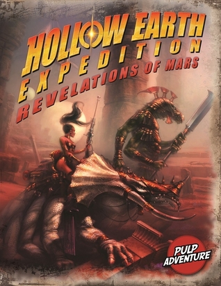 Download Revelations of Mars (Hollow Earth Expeditions, EGS1005) - Exile Game Studio | PDF