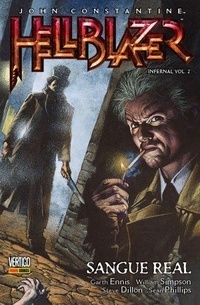 Download John Constantine, Hellblazer: Infernal vol. 02 – Sangue Real - Garth Ennis file in ePub