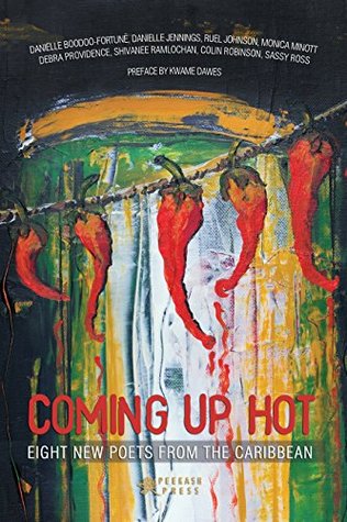 Download Coming Up Hot: Eight New Poets from the Caribbean - Peekash Press file in ePub