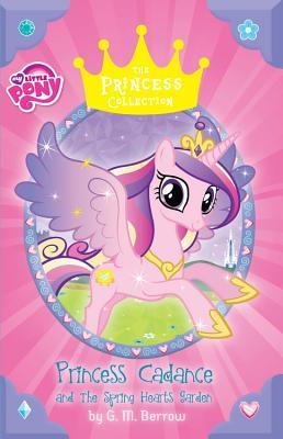Read My Little Pony: Princess Cadance and the Spring Hearts Garden - G.M. Berrow file in ePub