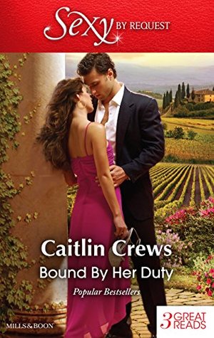 Full Download Bound by Her Duty: Princess from the Past / In Defiance of Duty / Undone by the Sultan's Touch - Caitlin Crews file in PDF