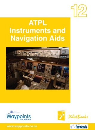 Read ATPL(A) Instruments and Navigation Aids (PilotBooks Book 12) - Mark Woodhouse | ePub