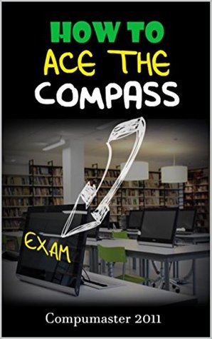 Read How To Ace The COMPASS Exam: College Placement Test Guide - College Placement Test Guide file in ePub