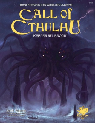 Download Call of Cthulhu Keeper Rulebook: Horror Roleplaying in the Worlds of H.P. Lovecraft - Sandy Petersen file in PDF