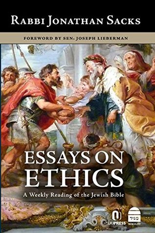 Full Download Essays on Ethics: A Weekly Reading of the Jewish Bible - Jonathan Sacks file in ePub