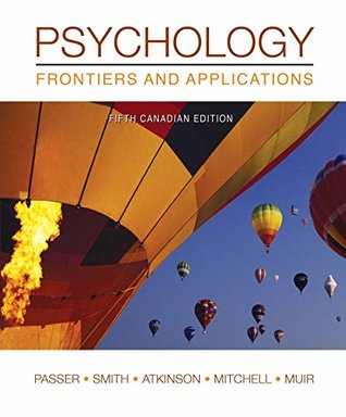 Read Online Psychology: Frontiers and Applications [with Connect & SmartBook PPK] - Michael W. Passer | ePub