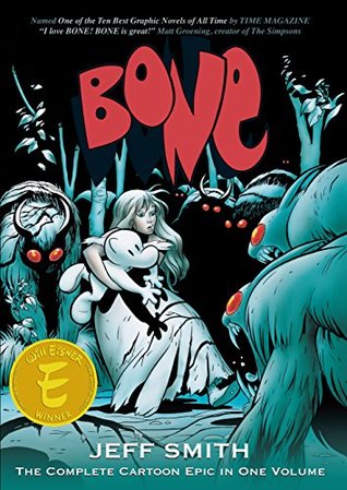 Read Online Bone: The Complete Cartoon Epic in One Volume - Jeff Smith | PDF