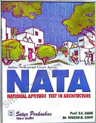 Download NATA (National Aptitude Test in Architecture) - S.C. Garg Dr. Yogesh K. Garg | ePub