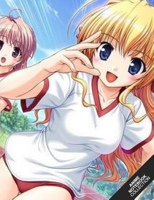 Download Anime Notebook Collection: Anime Girl 2 (Manga Notebook, Journal, Diary) (Notebook Gifts) Collect Them All -  file in ePub