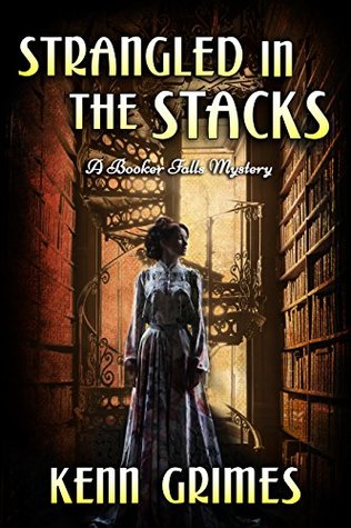 Full Download Strangled in the Stacks: A Booker Falls Mystery - Madge Walls | PDF