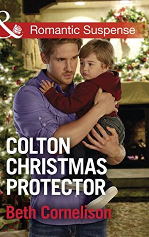 Full Download Colton Christmas Protector (Mills & Boon Romantic Suspense) - Beth Cornelison file in PDF