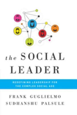 Download Social Leader: Redefining Leadership for the Complex Social Age - Frank Guglielmo file in PDF