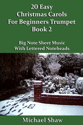 Download 20 Easy Christmas Carols For Beginners Trumpet: Book 2 - Michael Shaw file in ePub