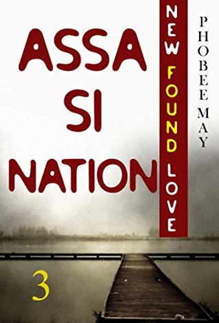Full Download Mystery: New Found Love - Assasination: (Mystery, Suspense, Thriller, Suspense Crime Thriller, Murder) (ADDITIONAL BOOK INCLUDED ) (Suspense Thriller Mystery, Crime, Love) - Phobee May | PDF