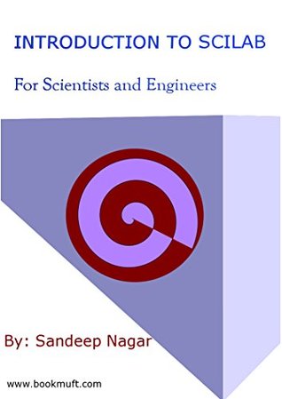 Download Introduction to Scilab: For Scientists and Engineers - Sandeep Nagar file in ePub