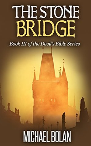 Download The Stone Bridge: Book III of The Devil's Bible Series - Michael Bolan file in ePub