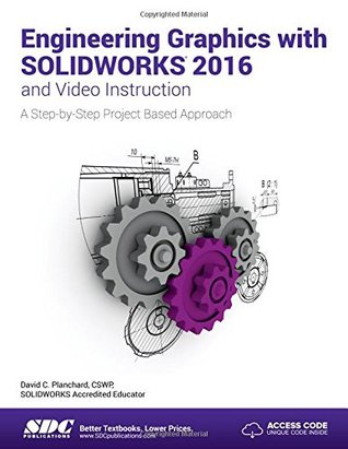 Download Engineering Graphics with SOLIDWORKS 2016 and Video Instruction - David Planchard file in ePub