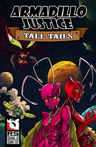 Download Armadillo Justice: Tall Tails Issue 4 (Armadillo Justice:Tall Tails) - Paul Scavitto file in ePub