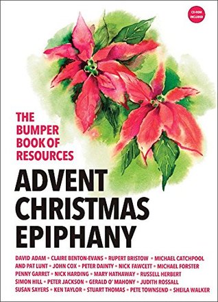 Download The Bumper Book of Resources: Advent, Christmas & Epiphany Volume 2 - Various file in ePub