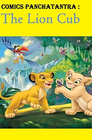 Read Comics Panchatantra : The Lion Cub: Illustrated - P.K. Jindal | PDF