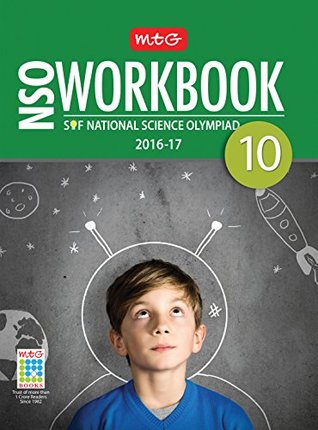 Full Download MTG National Science Olympiad (NSO) Work Book Class 10 - MTG editorial board | PDF