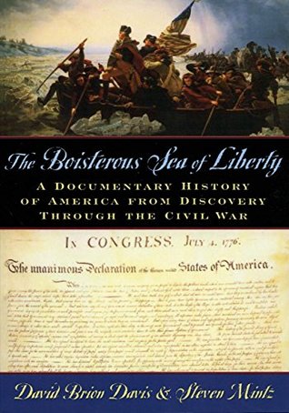 Download The Boisterous Sea of Liberty: A Documentary History of America from Discovery through the Civil War - David Brion Davis | ePub