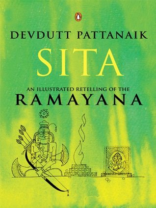 Full Download Sita: An Illustrated Retelling of the Ramayana - Devdutt Pattanaik | ePub