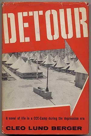 Read Online Detour: A novel of life in a CCC-Camp during the depression era - Cleo Lund Berger file in ePub