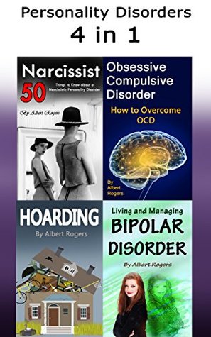 Read Personality Disorders: 4 Personality Disorder Titles in 1 - Albert Rogers file in PDF