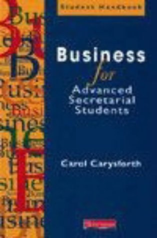 Read Business for Advanced Secretarial Students (Student handbook) - Ms Carol Carysforth file in ePub