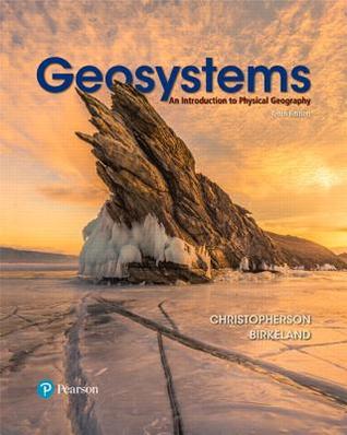 Download Geosystems: An Introduction to Physical Geography - Robert W. Christopherson | ePub