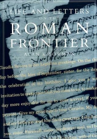 Download Life and Letters on the Roman Frontier: Vindolanda and Its People - Alan K. Bowman | ePub
