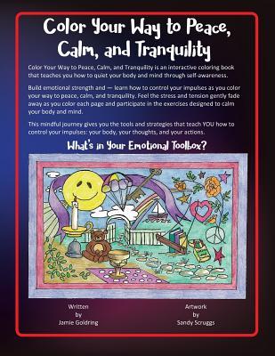 Download Color Your Way to Peace, Calm, and Tranquility - Jamie Goldring | PDF