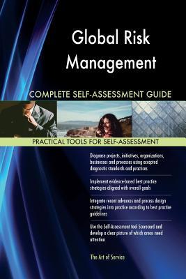 Read Online Global Risk Management Complete Self-Assessment Guide - Gerardus Blokdyk file in ePub