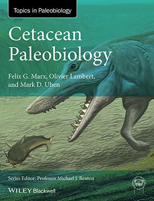Full Download Cetacean Paleobiology (TOPA Topics in Paleobiology) - Felix G. Marx file in ePub