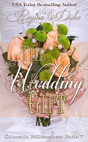 Download The Wedding Gift: 5-hour read. Second chance romance with some suspense. - Regina Duke file in ePub