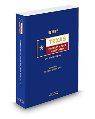 Full Download Beyer's Texas Property Code Annotated, 2015 ed. (Texas Annotated Code Series) - Gerry Beyer | ePub