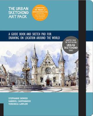 Full Download Urban Sketching Art Pack: Exercise Book and Sketchpad for Drawing on Location Around the World – Adapted from the bestselling Urban Sketching series - Gabriel Campanario | PDF