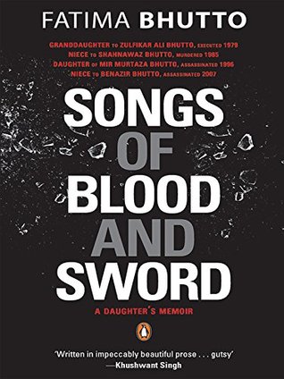 Read Songs of Blood and Sword: A Daughter's Memoir - Fatima Bhutto file in ePub