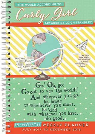 Full Download World According to Curly Girl, the Artwork by Leigh Standley 2018 Engagement Calendar - Leigh Standley | ePub