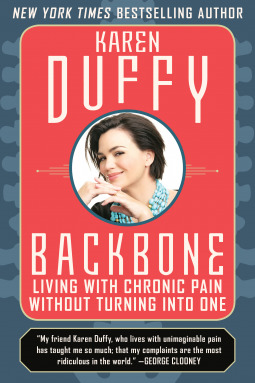 Full Download Backbone: Living with Chronic Pain without Turning into One - Karen Duffy file in ePub