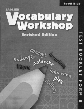 Full Download Vocabulary Workshop ©2011 Level Blue Test Booklet Form B (Grade 5) - William H. Sadlier | ePub
