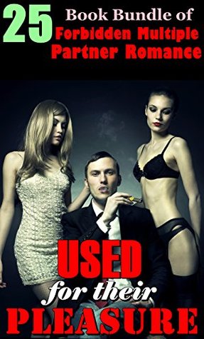 Download Used for their Pleasure : (25 Book Bundle of Forbidden Multiple Partner Romance) - Velvet Desires | ePub