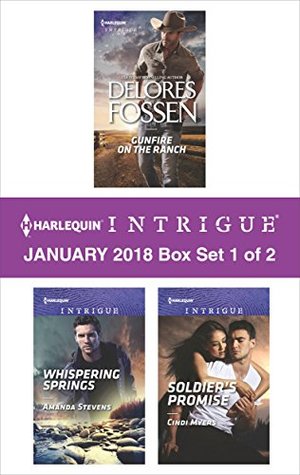 Download Harlequin Intrigue January 2018 - Box Set 1 of 2: Gunfire on the Ranch\Whispering Springs\Soldier's Promise - Delores Fossen file in ePub