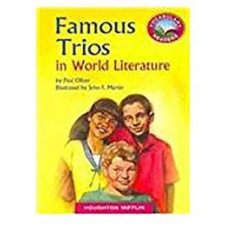 Read Houghton Mifflin Leveled Readers California: Vocab Readers 6 Pack Above Level Grade 6 Unit 5 Selection 1 Book 21 - Famous Trios in World Literature - Houghton Mifflin file in PDF