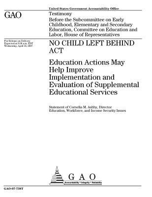 Download No Child Left Behind ACT: Education Actions May Help Improve Implementation and Evaluation of Supplemental Educational Services - U.S. Government Accountability Office file in ePub