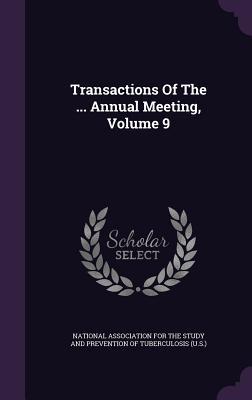 Download Transactions of the  Annual Meeting, Volume 9 - National Association For The Study And P file in ePub