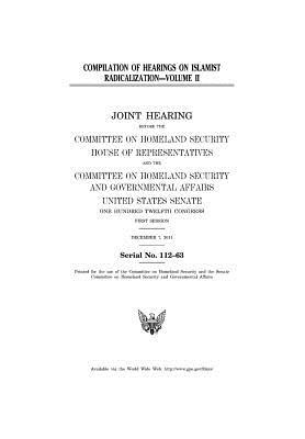 Read Online Compilation of Hearings on Islamist Radicalization. Vol. II - U.S. Congress | PDF