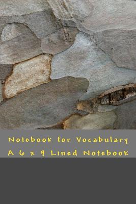 Read Online Notebook for Vocabulary: A 6 X 9 Lined Notebook - College Study Books | PDF