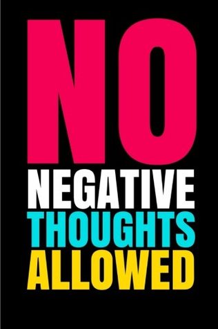 Download No Negative Thoughts Allowed: Unique Blank Notebook, Unlined (Positive Notebooks) (Volume 7) -  file in PDF